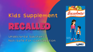 Bacaolinita Supplement Recalled