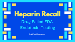 FDA Recall Heparin Injection Infusion